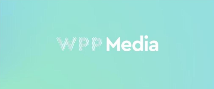 WPP Media（群邑）依托WPP Open平台迈向整合服务新时代